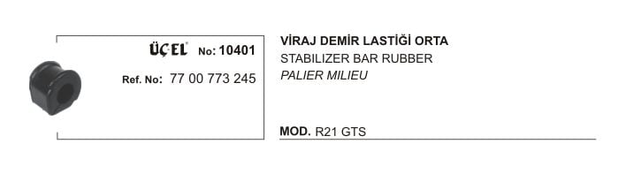 VİRAJ DEMİR LASTİĞİ ORTA 10401 R21 GTS 7700773245