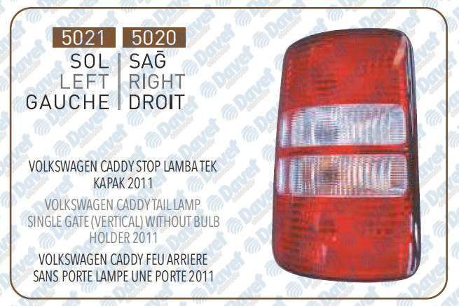 STOP LAMBASI SOL TEK KAPAK VW CADDY 11 -